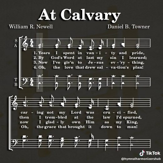 Singing the Chorus of 'At Calvary': Choose Your Part