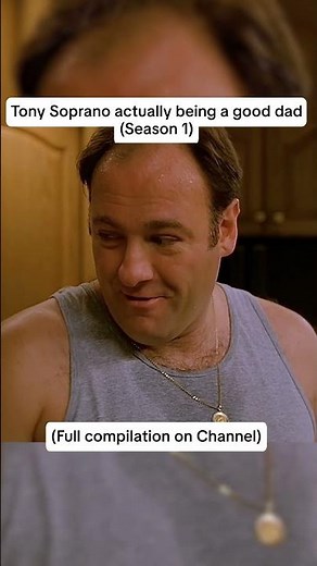 Tony Soprano Being a Good Father - Part 3 - The Sopranos