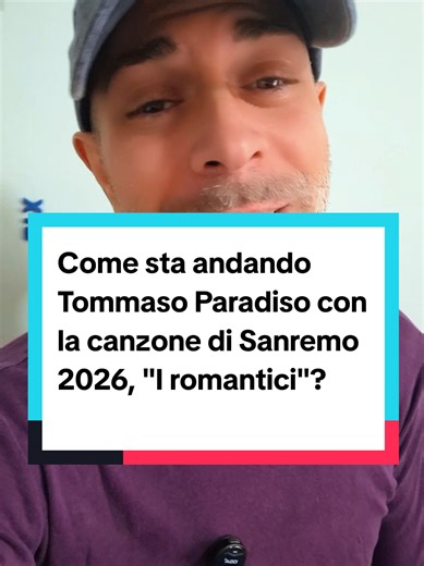Come sta andando Tommaso Paradiso con la canzone di Sanremo 2026,