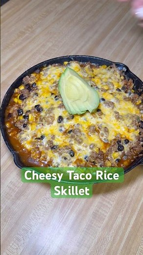 Cheesy Taco Rice Skillet 🌮 fast and easy dinner! #cooking #dinner #easydinner #cheese #tacotuesday