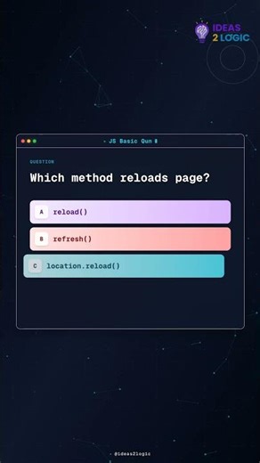 JS Interview Question: Which method reloads page?