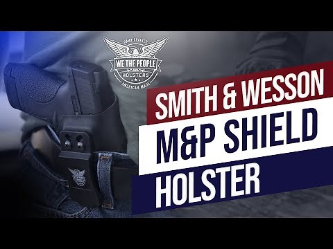 Smith & Wesson M&P Shield Holster