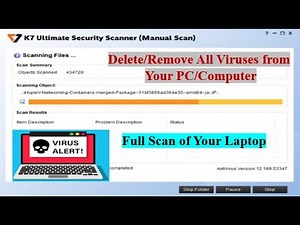 How to Remove/Delete All Viruses on Windows10 &11? Complete Scan of PC/Laptop | K7 Ultimate Security