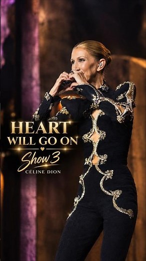 MY HEART WILL GO ON — CÉLINE DION | Paris 2026 (Show 3)