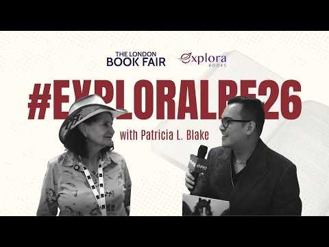 #EXPLORALBF26 AUTHOR INTERVIEW: Patricia L. Blake