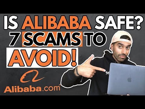 Is Alibaba Safe? 7 Scams to AVOID on Alibaba!