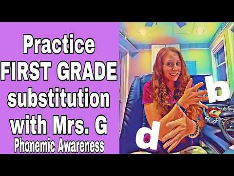 Practice your FIRST GRADE Phonemic Substitution!