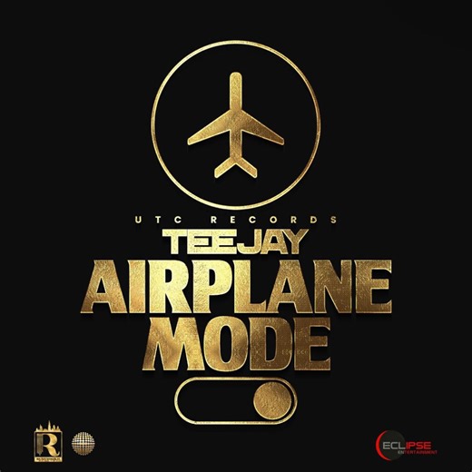 TEEJAY - AIRPLANE MODE (AUDIO & MUSIC VIDEO)