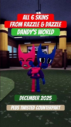 ALL 6 RazzleDazzle SKINS + TWISTED COUNTERPART IN DANDYS WORLD (December 2025) #roblox #dandysworld