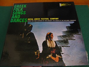 The Royal Greek Festival Company - Greek Folk Songs And Dances