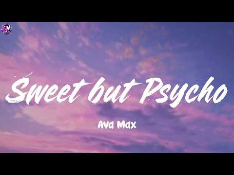 Sweet but Psycho - Ava Max (Lyrics)