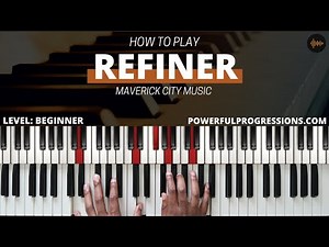 Refiner Piano Tutorial