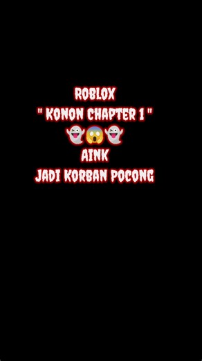 Roblox Konon - Horror 😱 Tapi Kocak 🤣 #shorts #fypシ