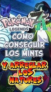 Pokemon Legends ZA - Guide to Getting Mints (Adamant and Jolly)