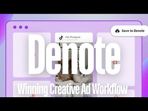 How to make winning ad creatives for any product with Denote