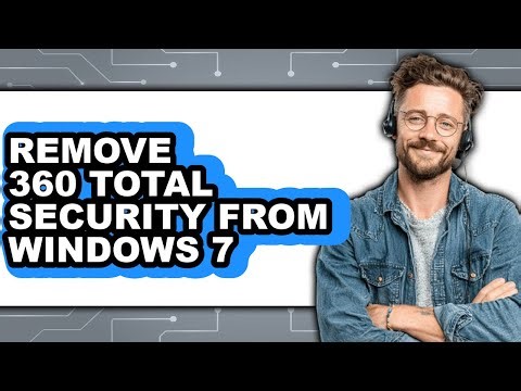 How to Remove 360 Total Security from Windows 7 (full Guide)