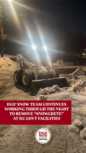 DGS’ Snow Team remains fully deployed using heavy machinery to assist with breaking up the snowcrete at DC government locations and hauling it away to create safe passageways across the District. Our partners at DC Department of Public Works& District Department of Transportation continue removing snowcrete from streets in front of schools, bus stops, alleyways, residential streets, etc., and relocating it to designated snowfields. | DC Department of General Services