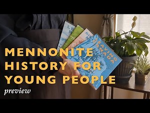 About "Mennonite History for Young People"