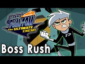 Danny Phantom The Ultimate Enemy - Boss Rush - Danny Phantom