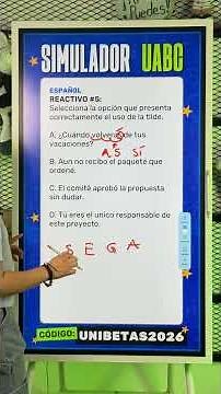 Reactivo #5 de Español - Guía Examen UABC: Uso correcto de la tilde