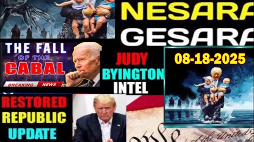 Judy Byington Update as of Aug 18, 2025 - Highlights From Juan O Savin, Gene Decode & Benjamin Fulford