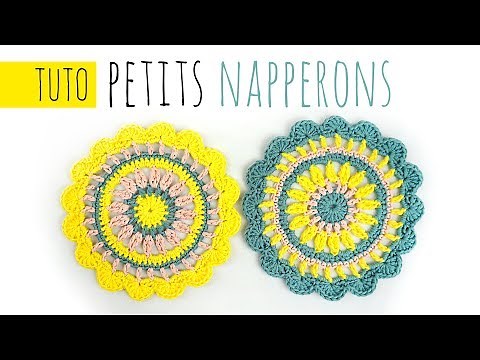TUTO CROCHET COMMENT FAIRE DES PETITS NAPPERONS FACILE