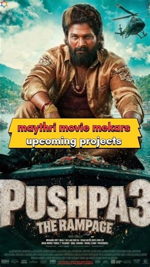 The Maythri Movie Makers Empire (Upcoming Movies)