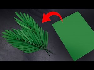 How to Make Palm Leaves with Green Paper | Easy DIY Craft