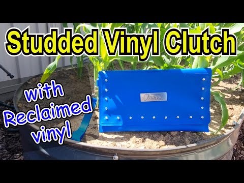 My Studded Vinyl Clutch DIY using Reclaimed Fabric. Easy beginner sewing with leather or vinyl