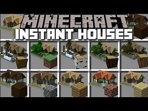 Minecraft INSTANT HOUSE MOD / BUILD INSTANT HOUSES AND LIVE INSIDE THEM !! Minecraft