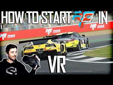 How To Start Rfactor 2 in VR