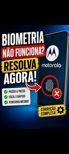 como resolver biometria parou de funcionar no Motorola.