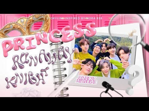 [ BTS FF ] Princess's Runaway Knight || Chapter 1