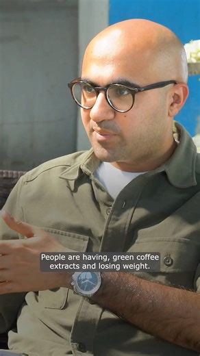 Green Coffee & Weight Loss | Business | Sarthak Ahuja