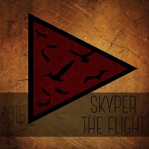 The Flight - Skyper: Song Lyrics, Music Videos & Concerts