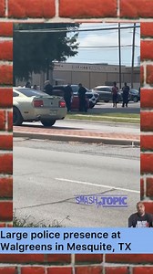 Large police presence at Walgreens in Galloway and Kearney, Mesquite, TX | Smash Da Topic