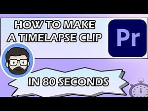 How to Make a Time Lapse Video in Premiere Pro IN 80 SECONDS!