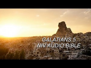 GALATIANS 5 NIV AUDIO BIBLE(with text)