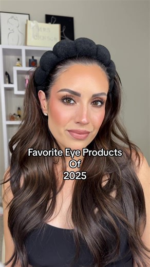 Favorite Eye Products for Perfect Looks in 2025
