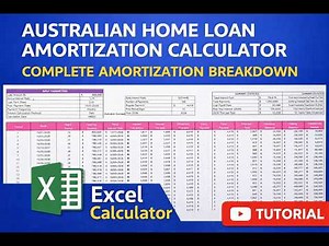 Build an Australian Home Loan Amortization Calculator in Excel (2026 Data) 📉🇦🇺