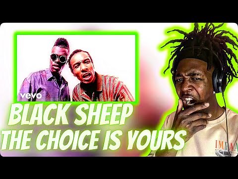 BEAT IS NEXT LEVEL!! First Time Hearing Black Sheep - The Choice Is Yours (Official Music Video)