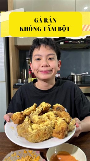 Gà Rán Không Cần Tẩm Bột - Công Thức Nhanh Chóng
