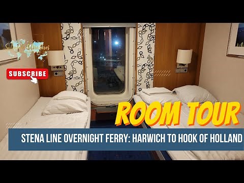 ROOM TOUR: Stena Line Overnight Ferry from Harwich to Hook of Holland