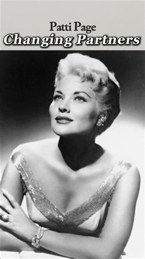 Patti Page – Changing Partners (1953)