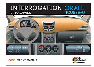 Question examen permis B, livret 100 questions du code de la route | Codes Rousseau