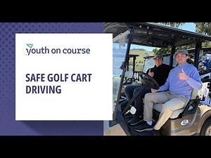 Safe Golf Cart Driving | Youth on Course