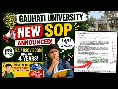 Gauhati University New SOP I 4th Year FYUGP Explained |3 Year vs 4 Year Confusion Solved IMust Watch