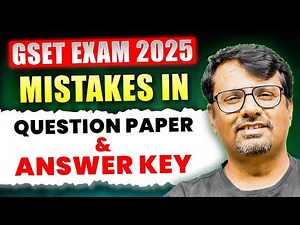 GSET Exam 2025 | Mistakes in Question Paper & Answer Key | By GP Sir