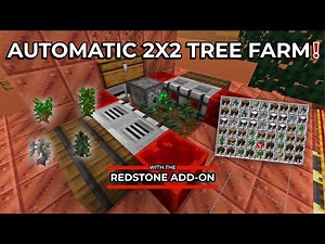 Automatic 2x2 Tree Farm with the Redstone Add-On