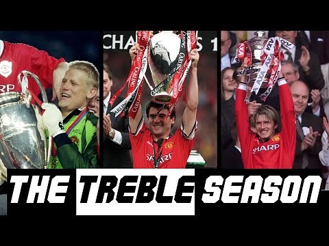 The Treble Season 1998-1999 | Manchester United